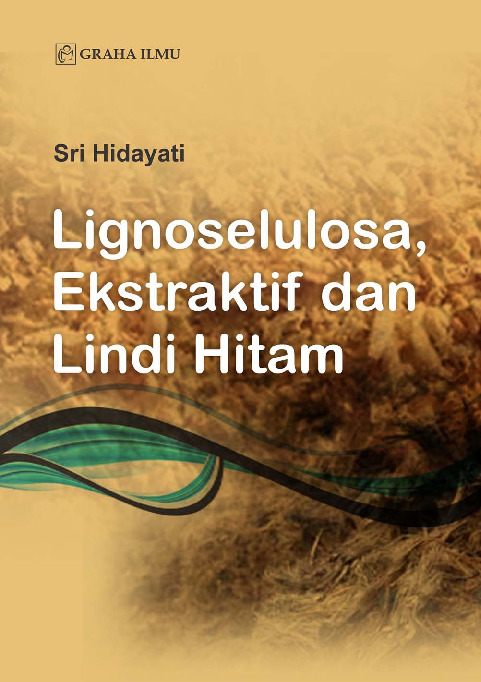 Sampul buku Lignoselulosa, Ekstr...